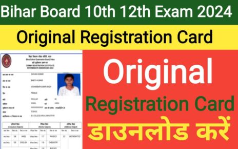 BSEB 10th 12th Original Registration Card 2024 Declare