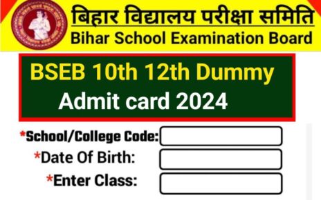 BSEB 10th 12th Dummy Admit Card 2024 Jari 2024